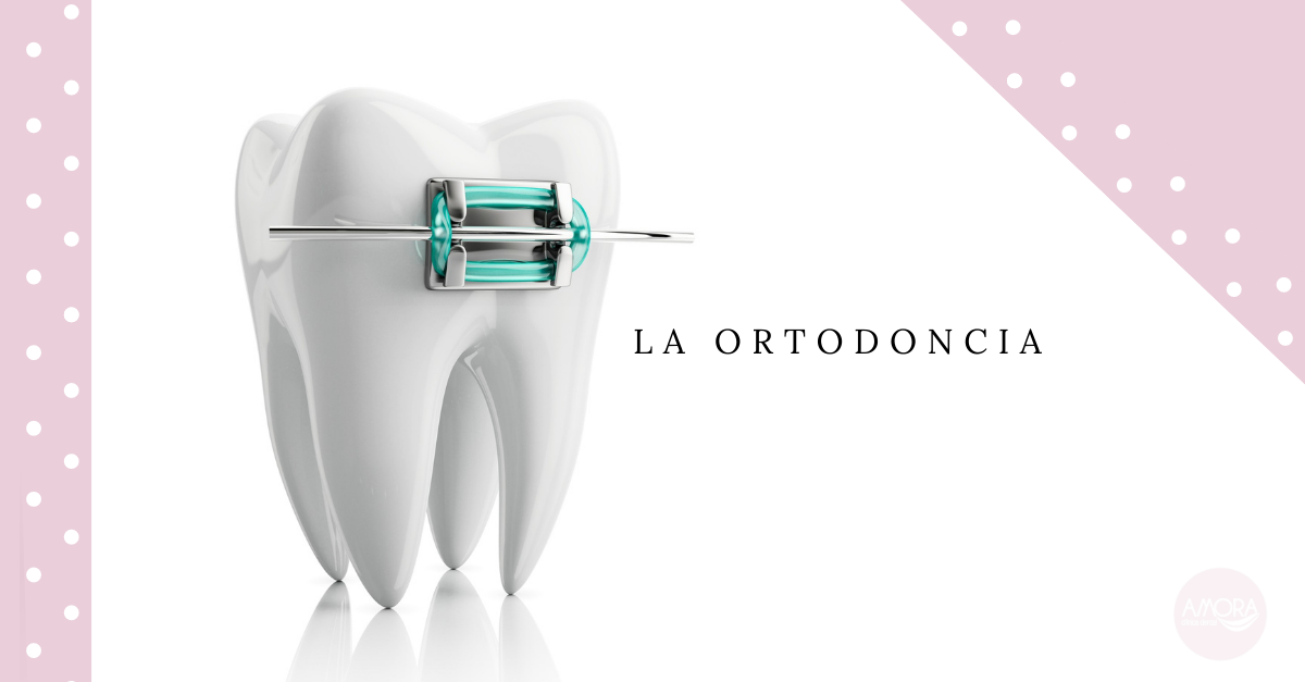 la ortodoncia